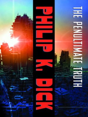 The Penultimate Truth - ebook